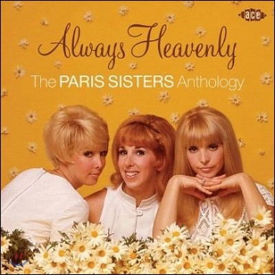 The Paris Sisters (ĸ ý) - Always Heavenly: The Paris Sisters Anthology