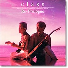 Class - Re-Prologue ()