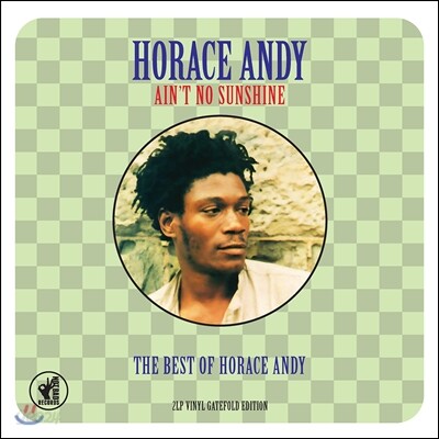 Horace Andy (호레이스 앤디) - Ain't No Sunshine: The Best Of [2LP]
