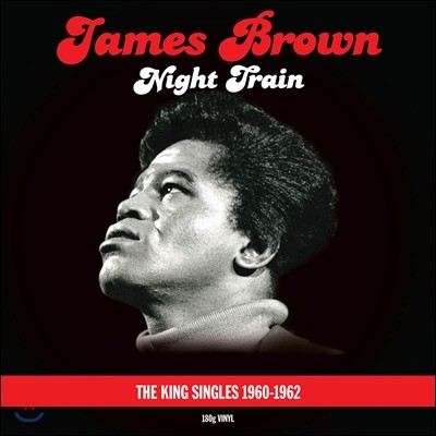 James Brown — Night Train: The King Singles 1960-1962 앨범 커버