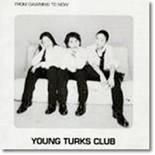영턱스클럽 (Young Turks Club) - 5집 From Dawning To Now (미개봉)