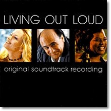 O.S.T. - Living Out Loud - Ű