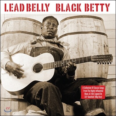 Lead Belly (레드 벨리) - Black Betty [2LP]