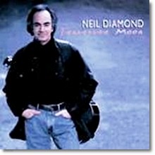 Neil Diamond - Tennessee Moon (̰)