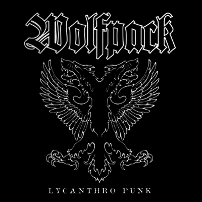 Wolfpack - Lycanthro Punk (LP)