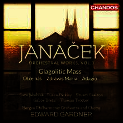 야나체크: 글라골 미사, 아다지오, 아베 마리아 (Jancek: Missa Glagolitica, Adagio, Ave Maria) (SACD Hybrid) - Edward Gardner