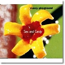 Marcy Playground - Sex & Candy (Single)