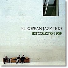 European Jazz Trio - Best Collection Pop (Digipack)