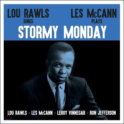 Lou Rawls, Les McCann, Leroy Vinnegar, Ron Jefferson — Lou Rawls & Les McCann (루 롤스, 레스 맥캔) - Stormy Monday 앨범 커버