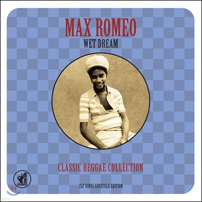 Max Romeo — Wet Dream: Classic Reggae Collection (클래식 레게 컬렉션) 앨범 커버