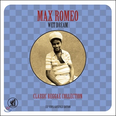 Max Romeo (막스 로메오) - Wet Dream: Classic Reggae Collection (클래식 레게 컬렉션) [2LP]