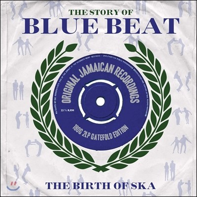 The Story Of Blue Beat - The Birth Of Ska (丮   Ʈ - ī ź) [2LP]