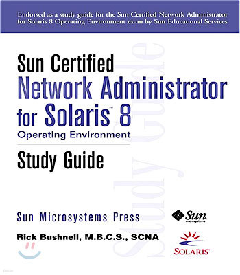 Sun Certified Network Administrator for Solaris 8