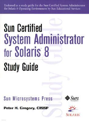 Sun Certified System Administrator for Solaris 8