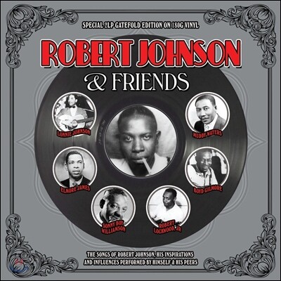 Robert Johnson & Friends (로버트 존슨 & 프렌즈) [2LP]