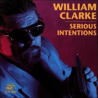 William Clark ( Ŭũ) - Serious Intentions