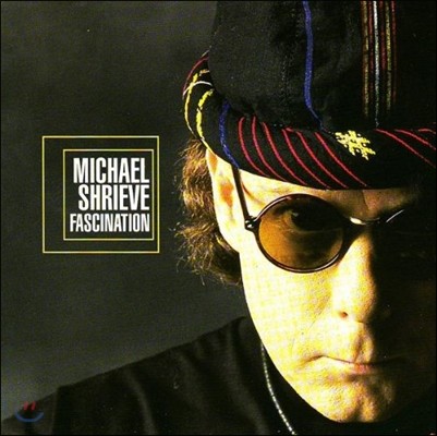 Michael Shrieve (Ŭ ) - Fascination