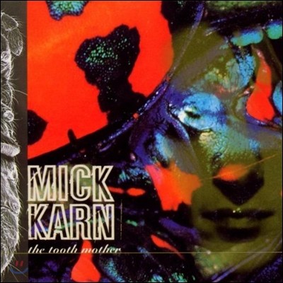 Mick Karn ( ĭ) - The Tooth Mother