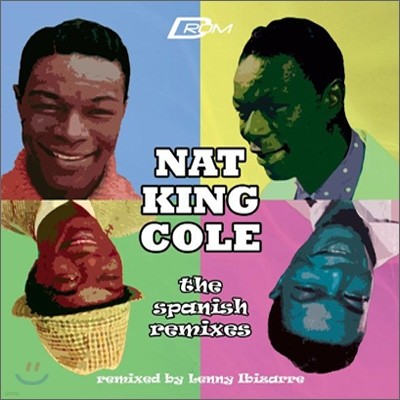 Nat King Cole - The Spanish Remixs