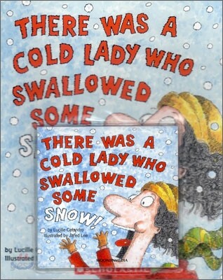 There Was a Cold Lady Who Swallowed Some Snow! (Paperback Set)