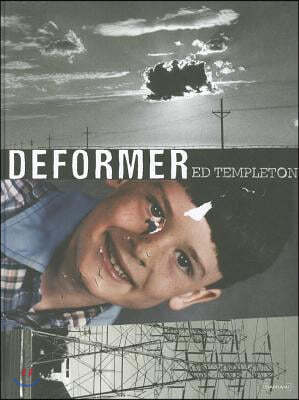 Ed Templeton: Deformer: Limited Edition