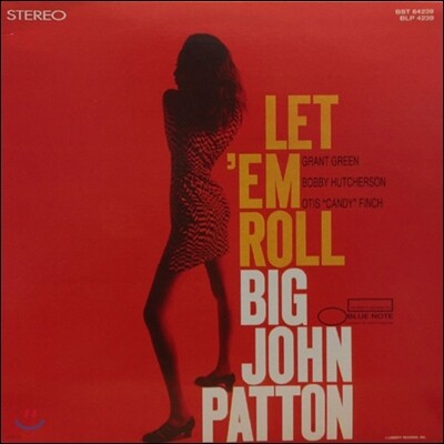 Grant Green, Otis Finch, Bobby Hutcherson, John Patton, Rudy Van Gelder — Big John Patton (존 패튼) - Let'Em Roll 앨범 커버