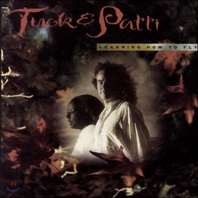 Tuck & Patti (턱 앤 패티) - Learning How To Fly