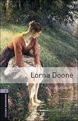 Oxford Bookworms Library: Lorna Doone: Level 4: 1400-Word Vocabulary