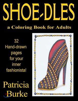 Shoe-dles: pa-doodles by patty
