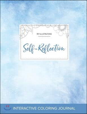 Adult Coloring Journal: Self-Reflection (Pet Illustrations, Clear Skies)