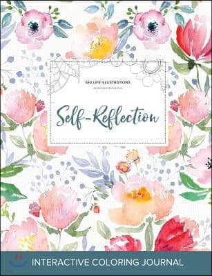 Adult Coloring Journal: Self-Reflection (Sea Life Illustrations, Le Fleur)