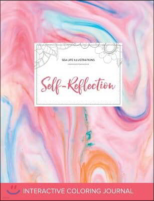 Adult Coloring Journal: Self-Reflection (Sea Life Illustrations, Bubblegum)