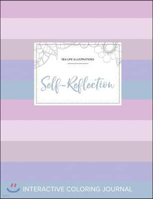 Adult Coloring Journal: Self-Reflection (Sea Life Illustrations, Pastel Stripes)