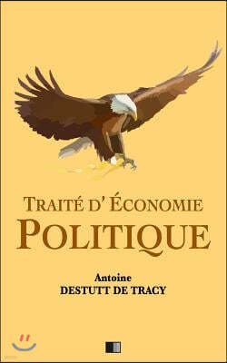 Traite d'Economie Politique