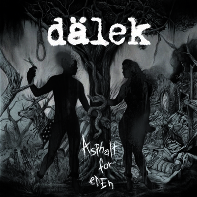 Dalek - Asphalt For Eden (LP)