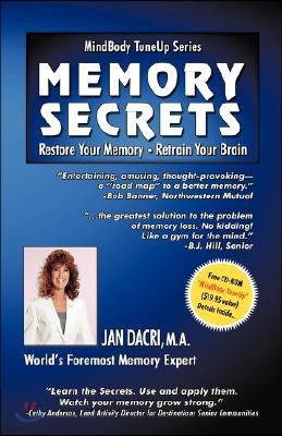 Mindbody Tuneup Series: Memory Secrets: Restore Your Memory * Retrain Your Brain