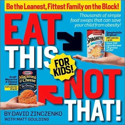 Eat This, Not That! for Kids