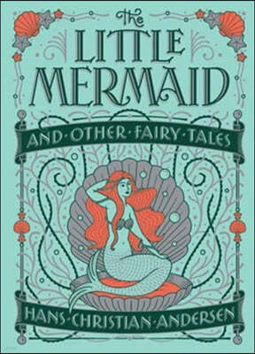 Little Mermaid and Other Fairy Tales