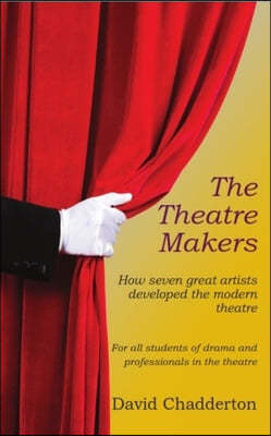 Theatre Makers, the