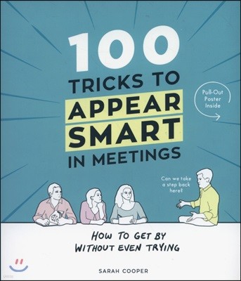 100 Tricks to Appear Smart In Meetings