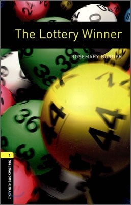 Oxford Bookworms Library: The Lottery Winner: Level 1: 400-Word Vocabulary