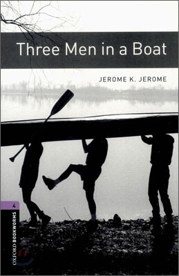 Oxford Bookworms Library 3/E 4: Three Men in a Boat