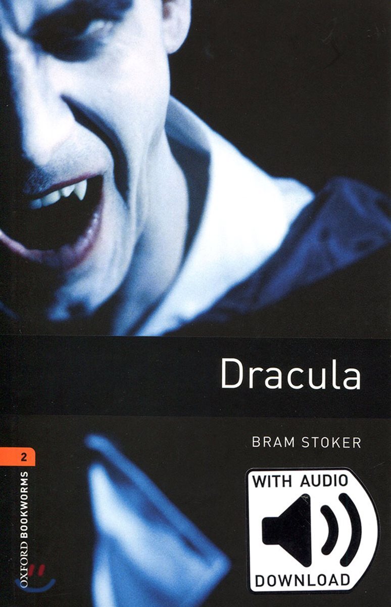 Oxford Bookworms Library 3/E 2: Dracula (with MP3)