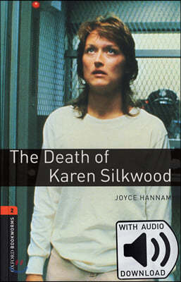 Oxford Bookworms Library: Level 2:: The Death of Karen Silkwood audio pack