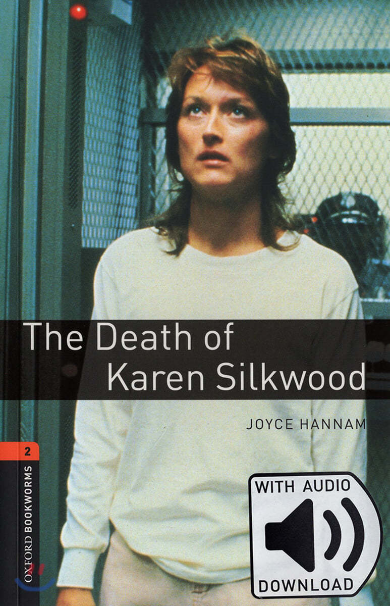 Oxford Bookworms Library: Level 2:: The Death of Karen Silkwood audio pack