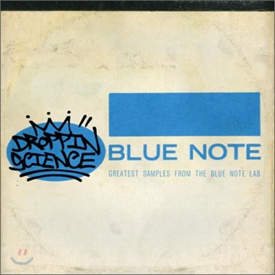 Droppin' Science : Greatest Samples from the Blue Note Lab