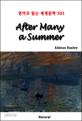 After Many a Summer - 영어로 읽는 세계문학 503