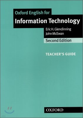 Oxford English for Information Technology : Teacher's Guide, 2/E