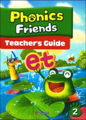 Phonics Friends 2 : Teacher's Guide Book (English Edition)