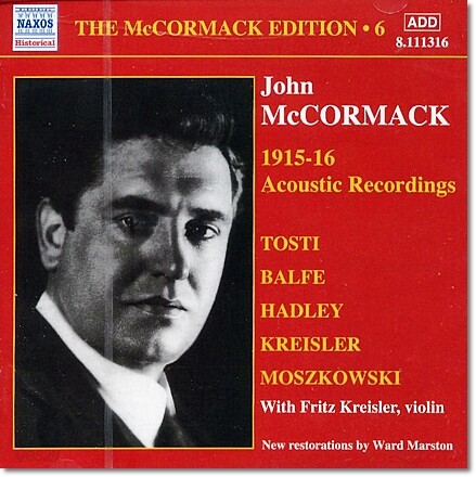 존 맥코맥: 에디션 6집 - 1915~16년 어쿠스틱 녹음 (john McCormack: Edition Vol. 6 - The Acoustic Recordings 1915/16)